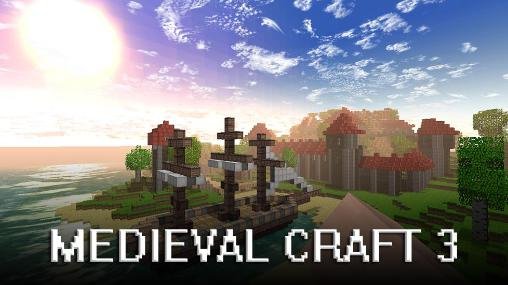 download Medieval craft 3 apk